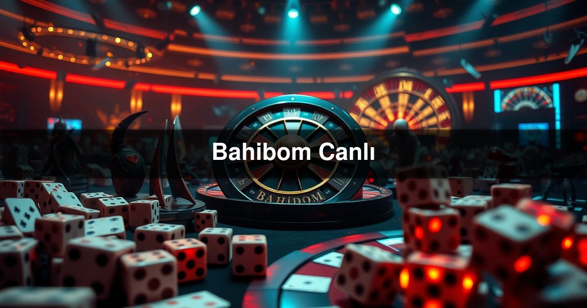 Bahibom Canlı